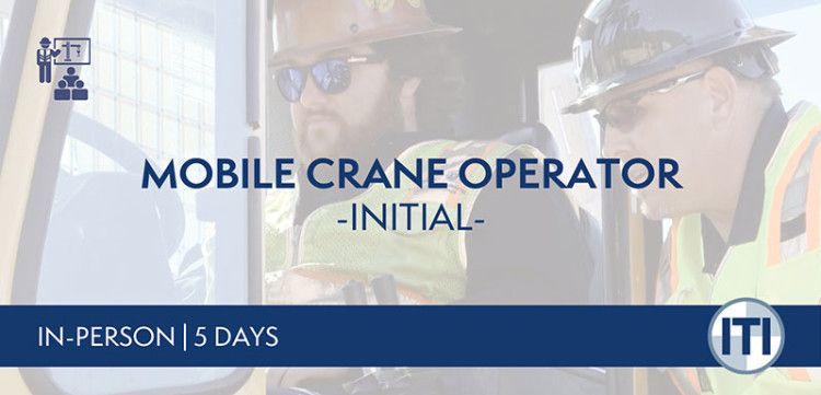 Mobile Crane Operator - Initial